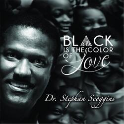 Black Is the Color of Love