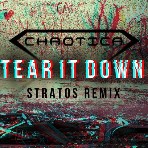 Tear It Down (Stratos Remix)
