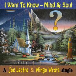 I Want to Know - Mind & Soul
