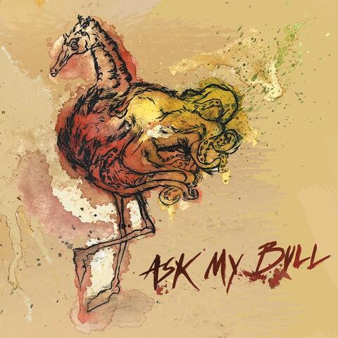 Ask My Bull