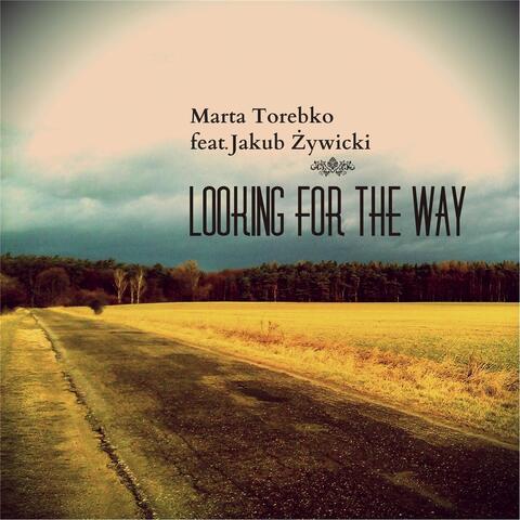 Looking for the Way (feat. Jakub Żywicki)