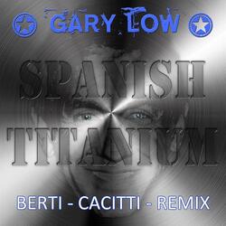 Spanish Titanium (Berti Cacitti Remix)