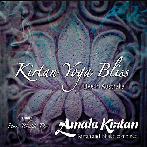 Kirtan Yoga Bliss (Live In Australia)