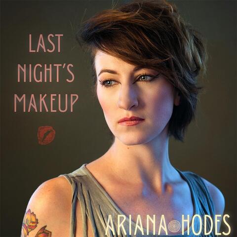 Last Night's Makeup