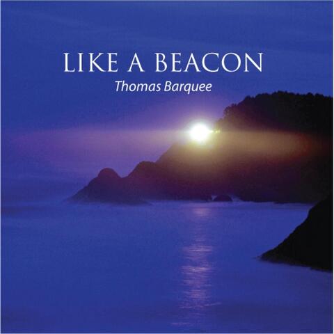 Like a Beacon