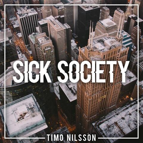 Sick Society