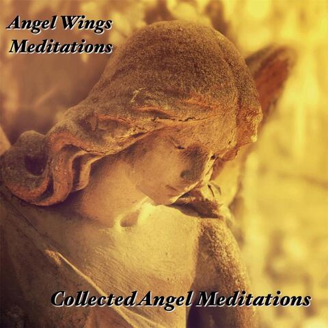 Collected Angel Meditations