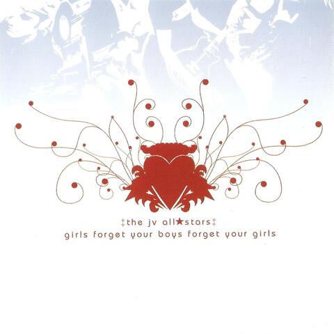Girls Forget Your Boys Forget Your Girls