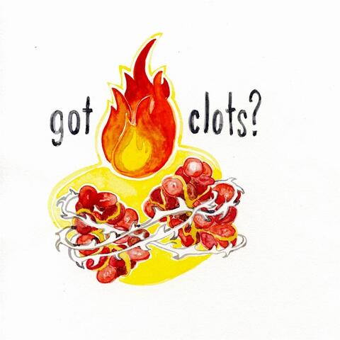 Got Clots