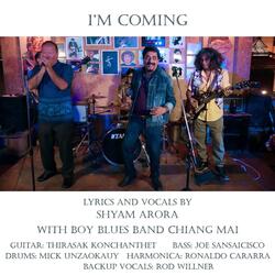 I'm Coming (feat. Boy Blues Band Chiang Mai)
