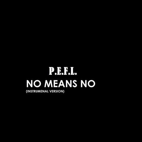 No Means No (Instrumental Version)