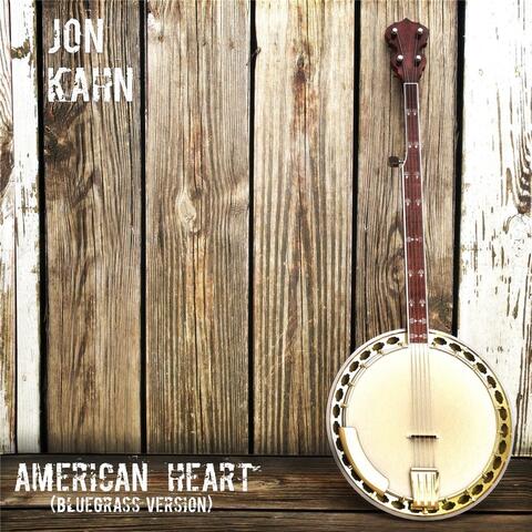 American Heart (Bluegrass Version)