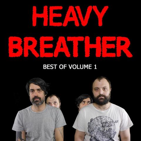 Best of Heavy Breather, Vol. 1