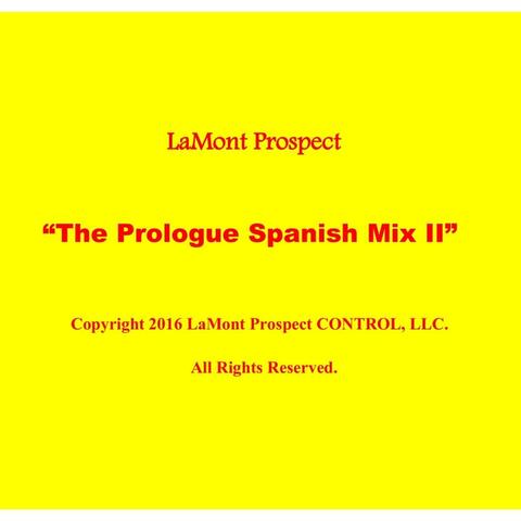 The Prologue (Spanish Mix II)