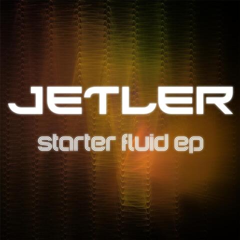 Starter Fluid - EP