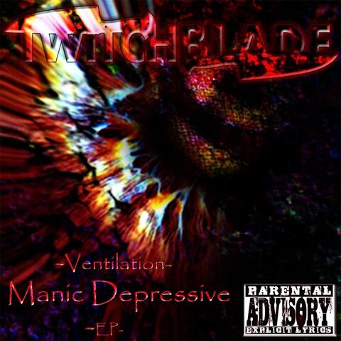 Ventilation- Manic Depressive EP