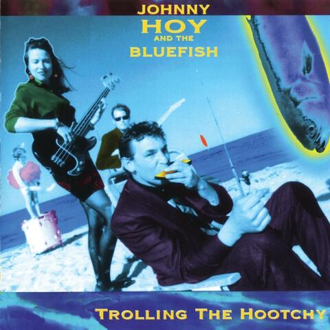 Trolling the Hootchy