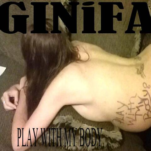 Play with My Body (Live)