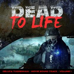 Dead to Life (Movie Trailer Soundtrack)