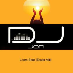 Loom Beat (Essex Mix)