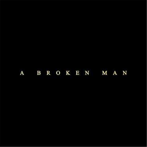 A Broken Man (Original Film Score)