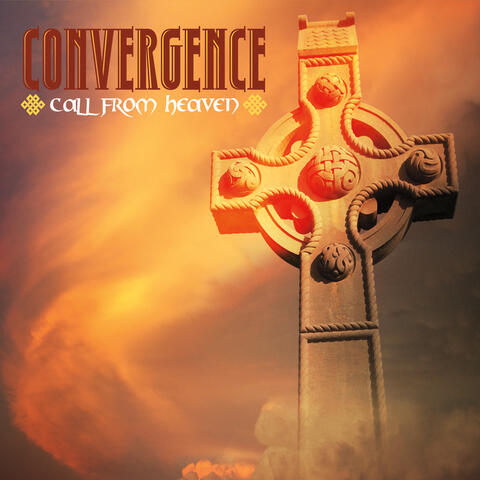 Convergence: Call from Heaven