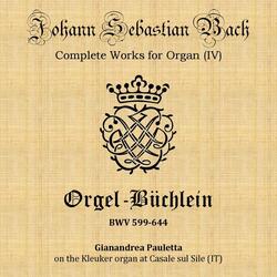 Wenn wir in höchsten Nöten sein, BWV 641