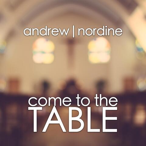 Come to the Table