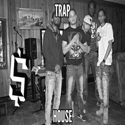 Trap House