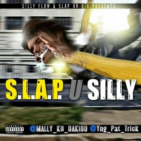 S.L.A.P. U Silly