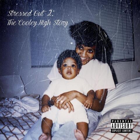Stressed out 2: The Cooley High Story