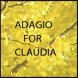 Adagio for Claudia
