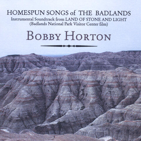 Homespun Songs of the Badlands
