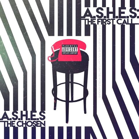 A.S.H.E.S: The First Call Mixtape
