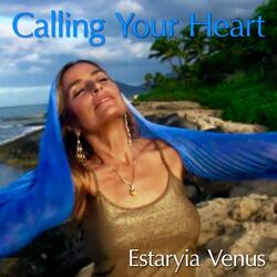 Calling Your Heart