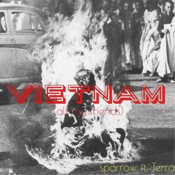 Vietnam (All My Friends) [feat. Terra]
