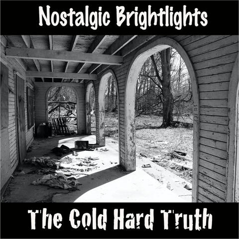 The Cold Hard Truth EP