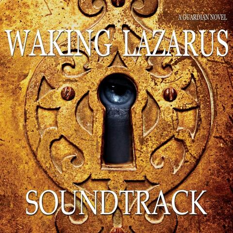 Waking Lazarus Soundtrack
