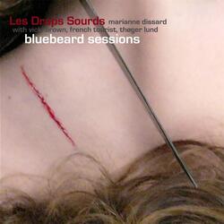 Les Draps Sourds #2 (Bluebeard Sessions) [feat. Vicki Brown, Laurent Allinger & Thøger Lund]