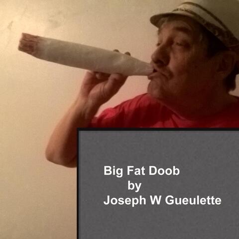 Big Fat Doob