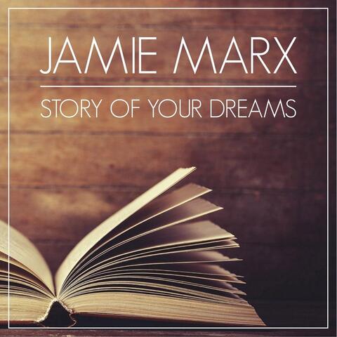 Story of Your Dreams