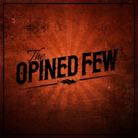 The Opined Few