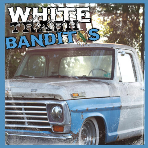 White Trash Banditos