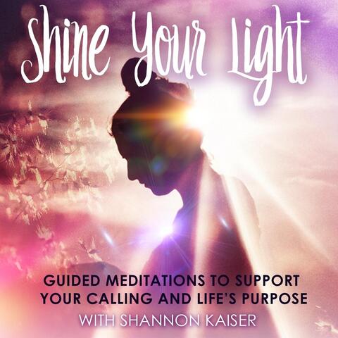 Shine Your Light