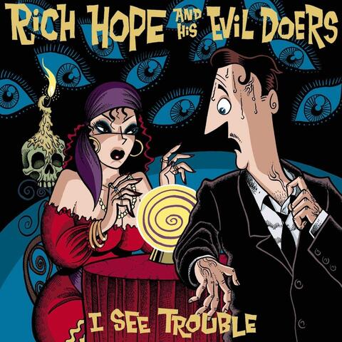 I See Trouble