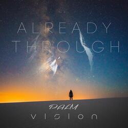 Already Through