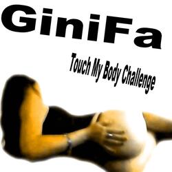 Touch My Body Challenge