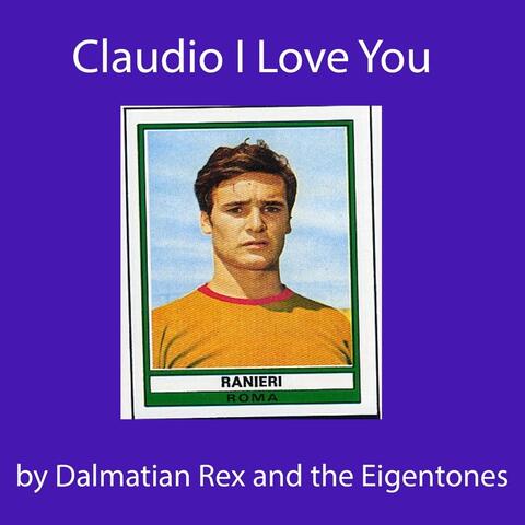 Claudio I Love You