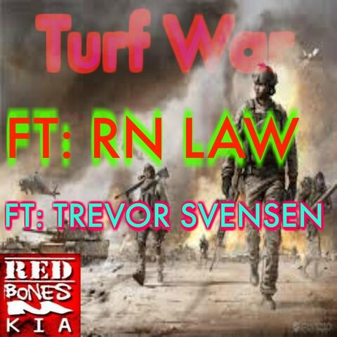 Turf War (feat. Trevor Svensen & RN Law)