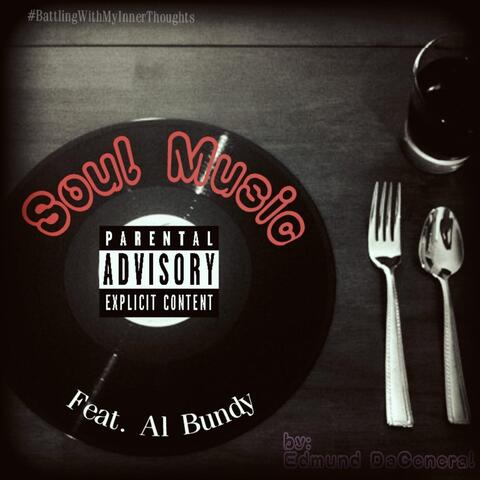 Soul Music (feat. Al Bundy)